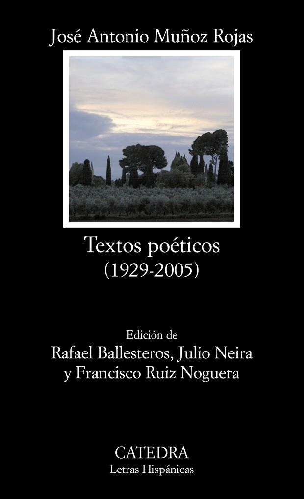 TEXTOS POETICOS 1929-2005 | 9788437622781 | MUÑOZ ROJAS