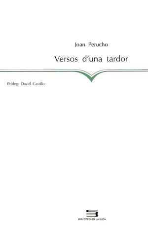 VERSOS D'UNA TARDOR | 9788479352776 | PERUCHO