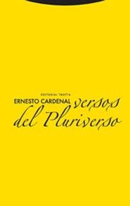 VERSOS DEL PLURIVERSO | 9788481647822 | ERNESTO CARDENAL