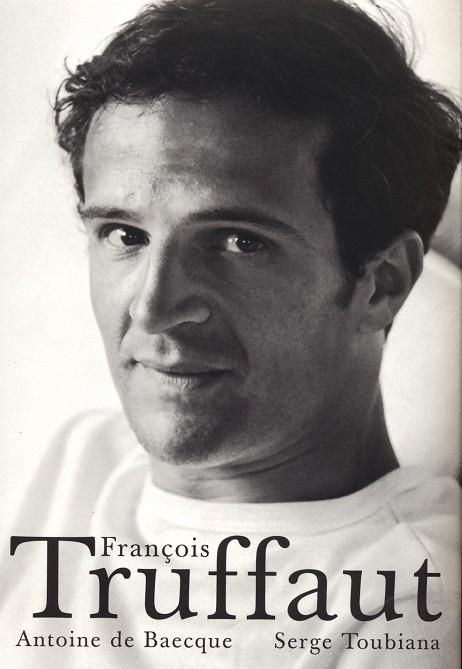 FRANÇOIS TRUFFAUT | 9788486702700 | BAECQUE/TOUBIANA