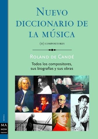 NUEVO DICC. DE LA MUSICA | 9788495601575 | CANDé, ROLAND DE