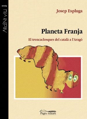 PLANETA FRANJA | 9788497792981 | JOSEP ESPLUGA