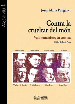 CONTRA LA CRUELTAT DEL MON | 9788497793278 | PUIGJANER