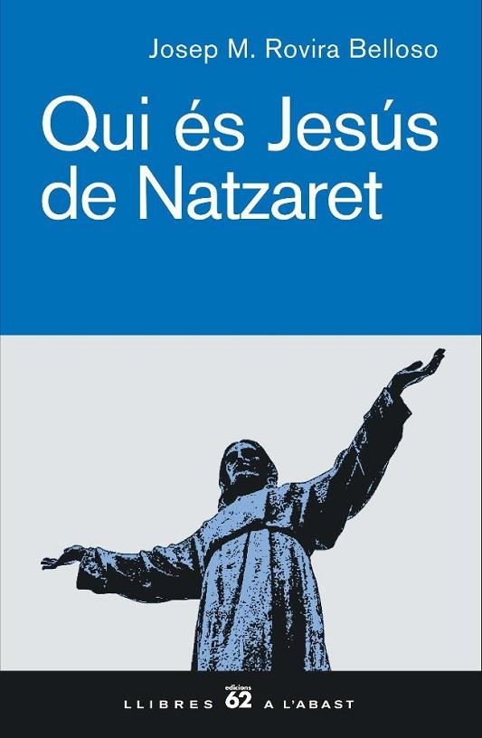 QUI ÉS JESÚS DE NATZARET | 9788429756104 | ROVIRA BELLOSO