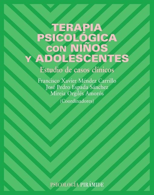 TERAPIA PSICOLËGICA CON NIÐOS Y | 9788436820140 | M+NDEZ CARRILLO, FRA