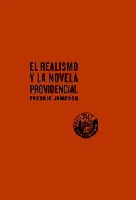 REALISMO Y NOVELA PROVIDENCIAL | 9788486418588 | JAMESON