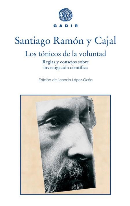 TONICOS DE LA VOLUNTAD | 9788493443979 | RAMON Y CAJAL