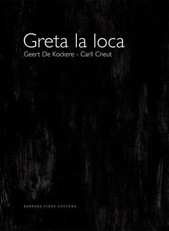 GRETA LA LOCA | 9788493398071 | DIVERSOS