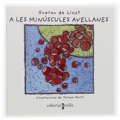 A LES MINUSCULES AVELLANES | 9788466112901 | DE LIOST