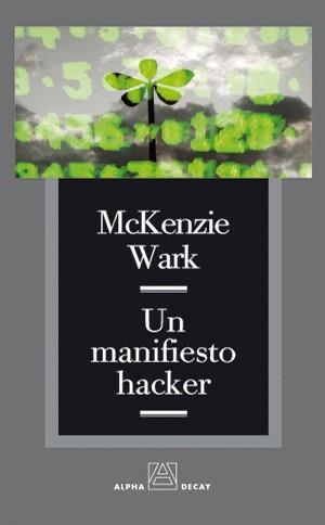 MANIFIESTO HACKER | 9788493427887 | WARK