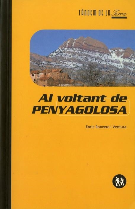 AL VOLTANT DE PENYAGOLOSA | 9788481313802 | RONCERO I VENTURA