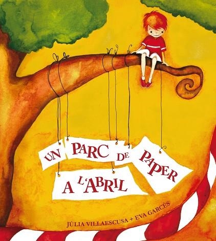 UN PARC DE PAPER A L'ABRIL | 9788481315912 | DIVERSOS