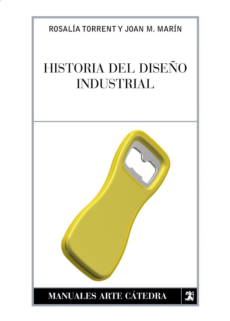 Hª DEL DISEÑO INDUSTRIAL | 9788437622675 | DIVERSOS