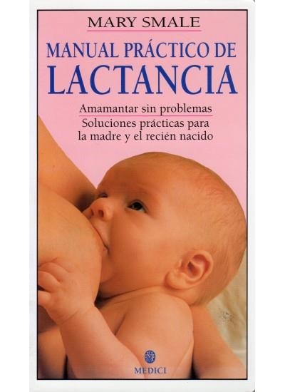 MANUAL PRACTICO DE LACTANCIA | 9788486193805 | SMALE