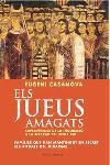 ELS JUEUS AMAGATS | 9788466405911 | EUGENI CASANOVA