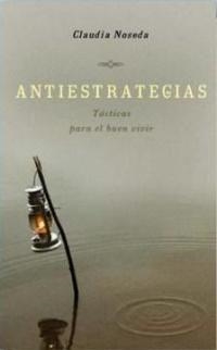 ANTIESTRATEGIAS | 9788478715589 | NOSEDA