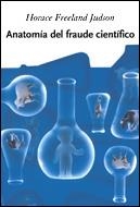 ANATOMIA DEL FRAUDE CIENTIFICO | 9788484327325 | FREELAND