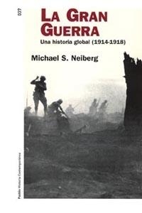 LA GRAN GUERRA | 9788449318900 | NEIBERG