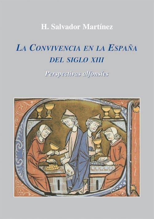 LA CONVIVENCIA EN ESPAÑA S.XIII | 9788486547875 | MARTINEZ