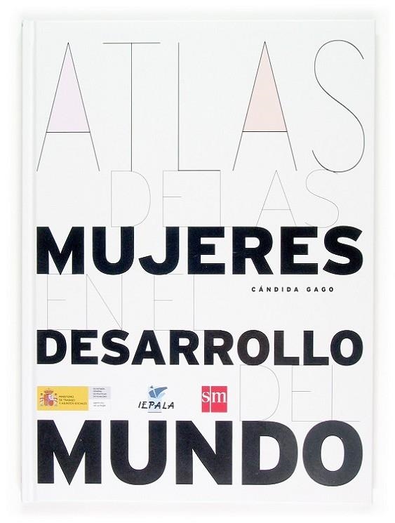 ATLAS DE MUJEREN EN DESAR MUNDO | 9788467509182 | GAGO