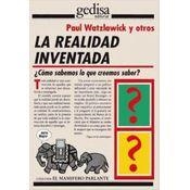 LA REALIDAD INVENTADA | 9788474323986 | WATZLAWICK, PAUL