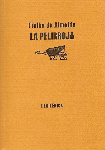 LA PELIRROJA | 9788493474621 | DE ALMEIDA