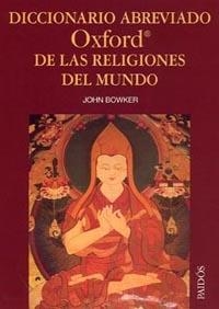 DICCIONARIO OXFORD RELIGIONES | 9788449318788 | BOWKER