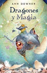 DRAGONES Y MAGIA | 9788478717132 | DOWNER