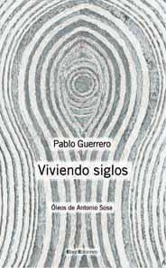 VIVIENDO SIGLOS | 9788495881885 | GUERRERO