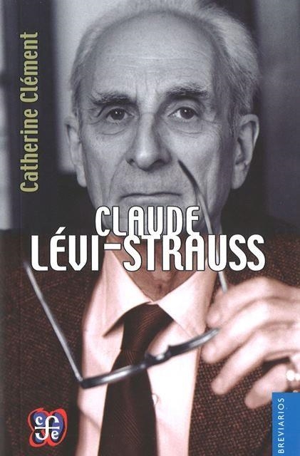 CLAUDE LEVI-STRAUSS | 9789505575664 | CLEMENT, CATHERINE