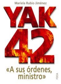 YAK 42 | 9788495440884 | JIMENEZ