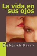 VIDA EN SUS OJOS | 9788488052117 | BARRY