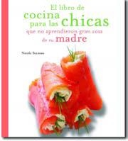 LIBRO DE COCINA PARA CHICAS | 9788496107632 | SEEMAN