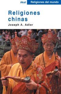 RELIGIONES CHINAS | 9788446018551 | JOSEPH A.ADLER