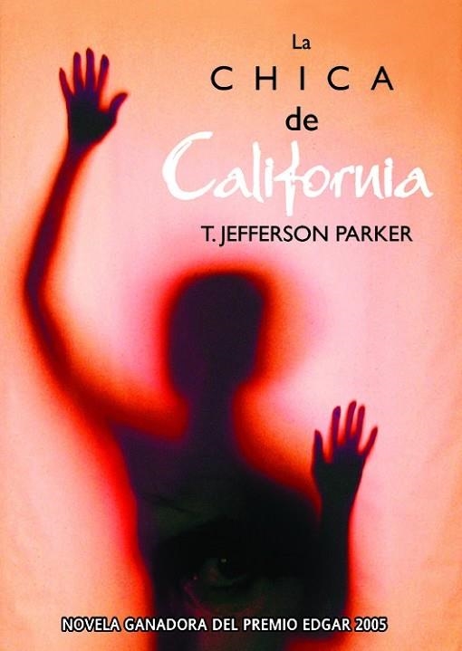 LA CHICA DE CALIFORNIA | 9788498002478 | PARKER