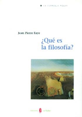 QUE ES LA FILOSOFIA? | 9788476282526 | FAYE