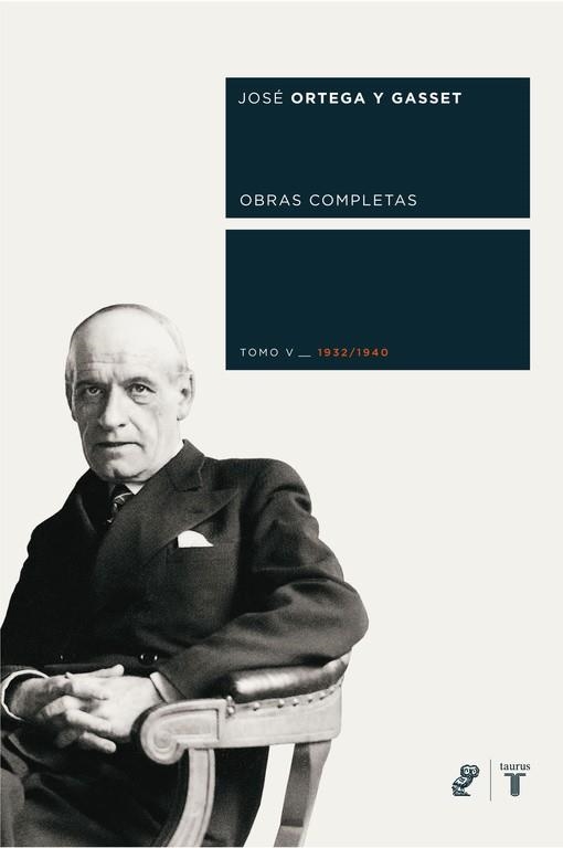 ORTEGA Y GASSET V | 9788430606054 | JOSé ORTEGA Y GASSET