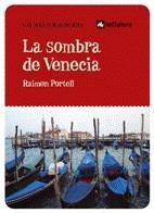 LA SOMBRA DE VENECIA | 9788424623333 | PORTELL