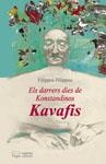 ELS DARRERS DIES DE KONSTANDINOS | 9788497793100 | KAVAFIS