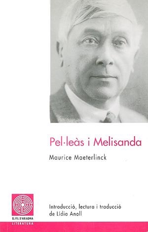 PEL.LEÀS I MELISANDA | 9788479355913 | MAETERLINCK