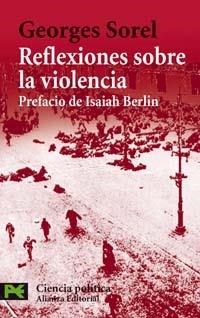 REFLEXIONES SOBRE LA VIOLENCIA | 9788420658995 | SOREL, GEORGES