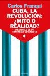 CUBA LA REVOLUCION MITO | 9788483077252 | FRANQUI