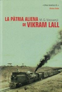 LA PATRIA ALIENA DE VIKRAM LALL | 9788478717156 | VASSANJI