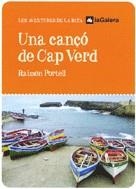 UNA CANÇO DE CAP VERD | 9788424623302 | PORTELL