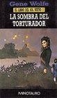 LA SOMBRA DEL TORTURADOR | 9788445070963 | WOLFE