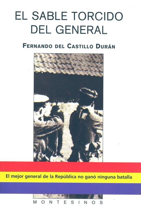 EL SABLE TORCIDO DEL GENERAL | 9788496356757 | DURAN