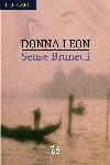 SENSE BRUNETTI | 9788429757569 | DONNA LEON