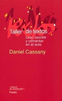 TALLER DE TEXTOS | 9788449319358 | CASSANY