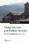 VIATGE LITERARI PEL PALLARS | 9788484378891 | RELLA