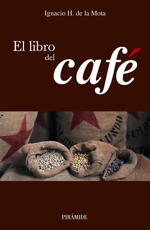 EL LIBRO DEL CAFE | 9788436820447 | DE LA MOTA